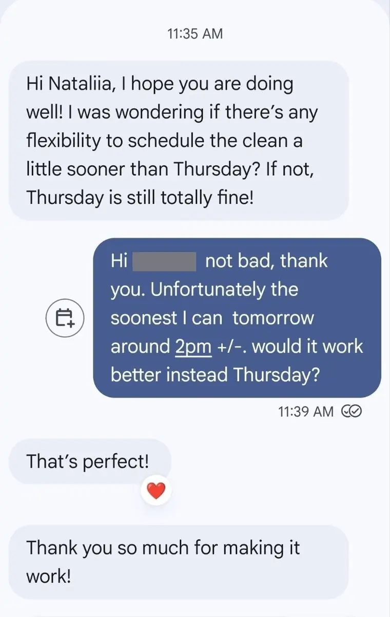 Text message from a property manager confirming a rescheduled cleaning worked perfectly